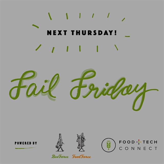 "Join us on June 2 for Fail Friday with ForceBrands. Hear stories of failure and lessons learned ...