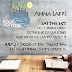 Eat the Sky: The climate crisis at the end of our forks and what we can do about it. With a discussion period moderated by The Perennial's co-founder Karen Leibowitz. Ticket includes one drink.