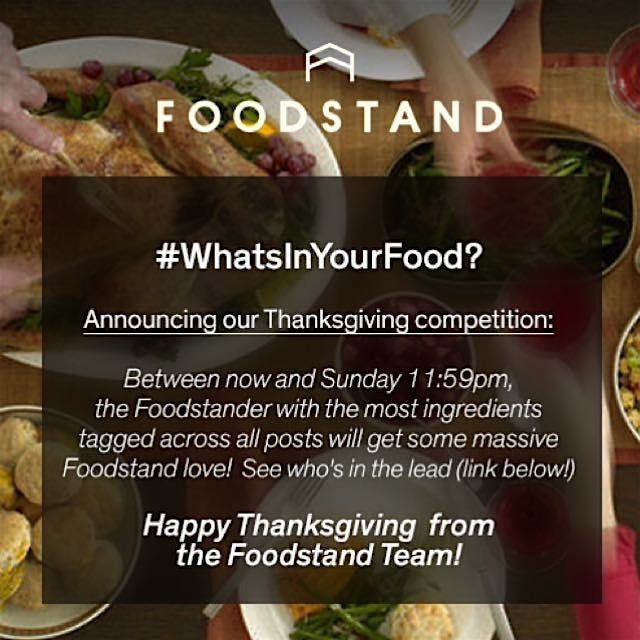 Happy Thanksgiving Foodstanders! Check www.thefoodstand.com/contest/whatsinyourfood to see who's ...