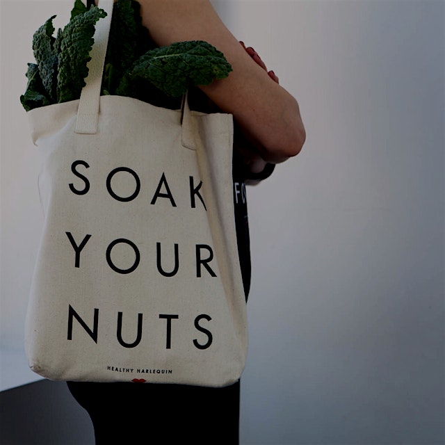 Couldn't resist: How I carry my fresh grub home and a reminder that soaking nuts, grains, seeds a...